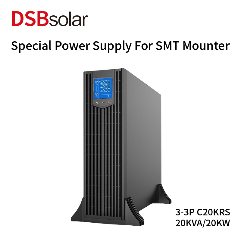 DSBsolar UPS Uninterruptible Power Supply Rack-Mounted 20Kva20Kw Reflow Soldering Smt Mounter Standby Ups Power Supply